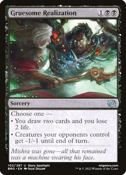 Gruesome Realization — The Brothers' War