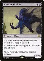 Misery's Shadow — The Brothers' War