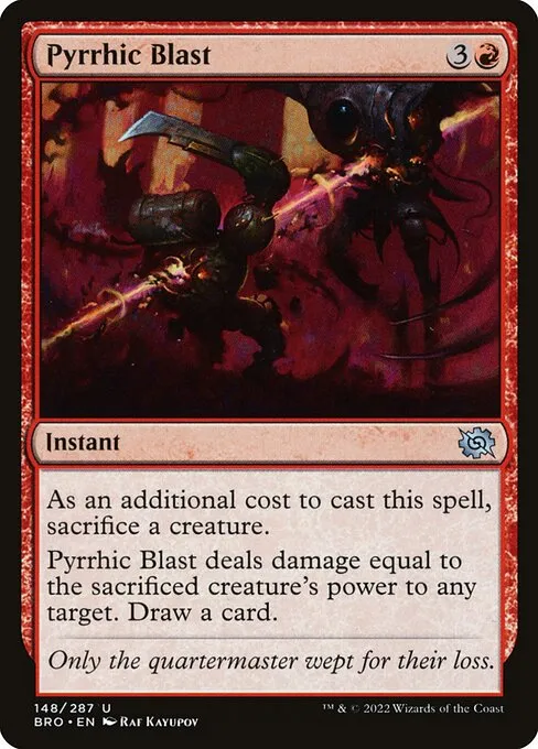 Pyrrhic Blast — The Brothers' War