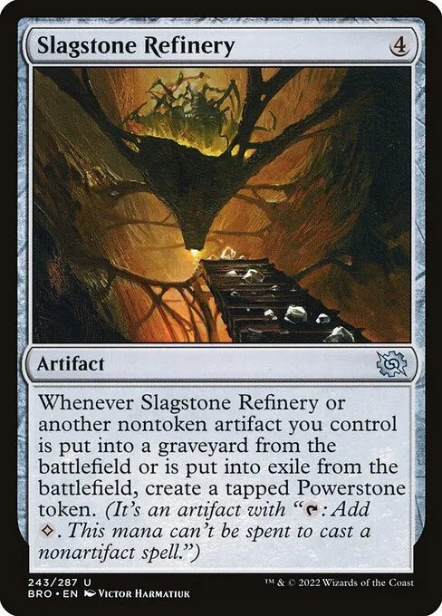 Slagstone Refinery — The Brothers' War