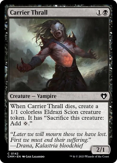 Carrier Thrall — Commander Masters