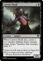 Carrier Thrall — Commander Masters