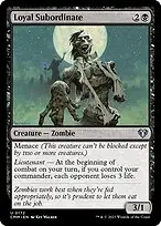 Loyal Subordinate — Commander Masters