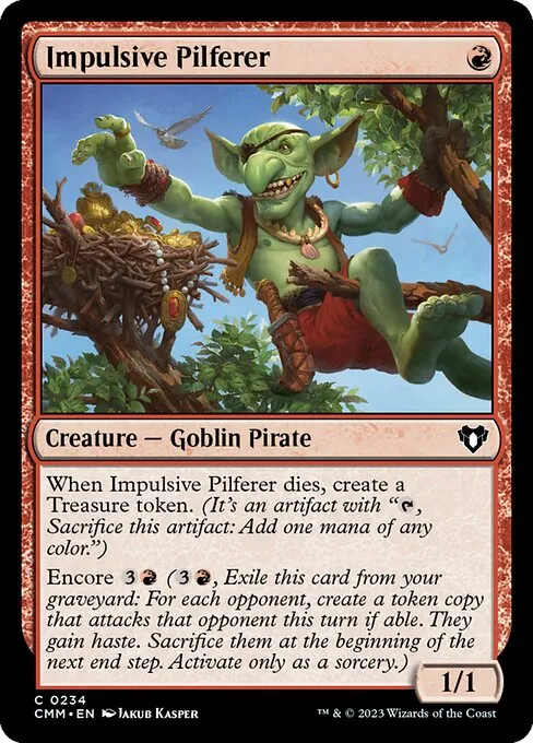 Impulsive Pilferer — Commander Masters