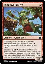 Impulsive Pilferer — Commander Masters
