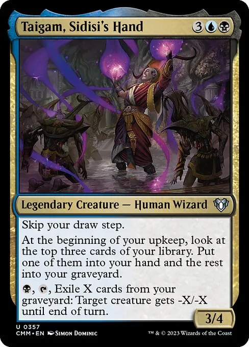 Taigam, Sidisi's Hand — Commander Masters