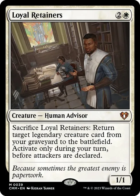 Loyal Retainers — Commander Masters