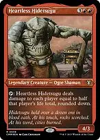 Heartless Hidetsugu — Commander Masters