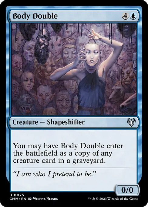 Body Double — Commander Masters