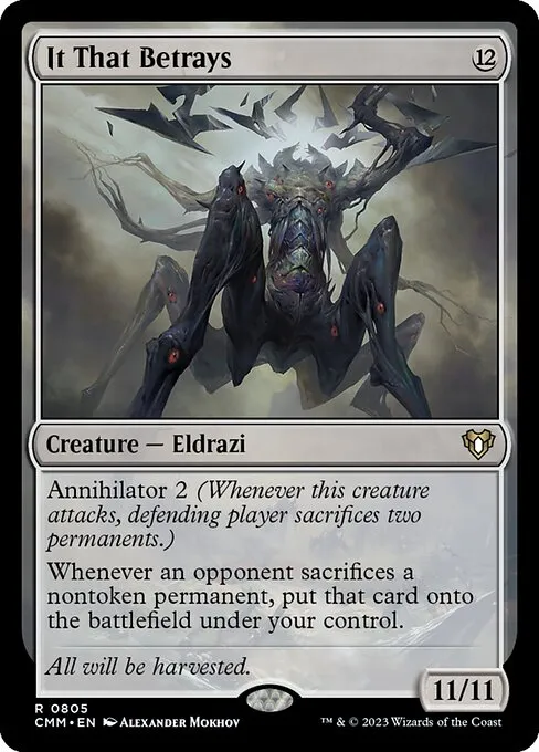 It That Betrays — Commander Masters