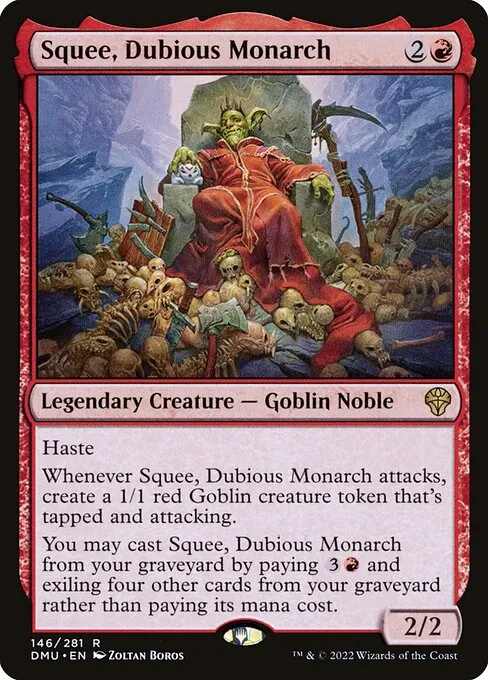 Squee, Dubious Monarch — Dominaria United