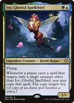 Ivy, Gleeful Spellthief — Dominaria United
