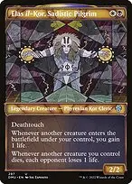 Elas il-Kor, Sadistic Pilgrim — Dominaria United