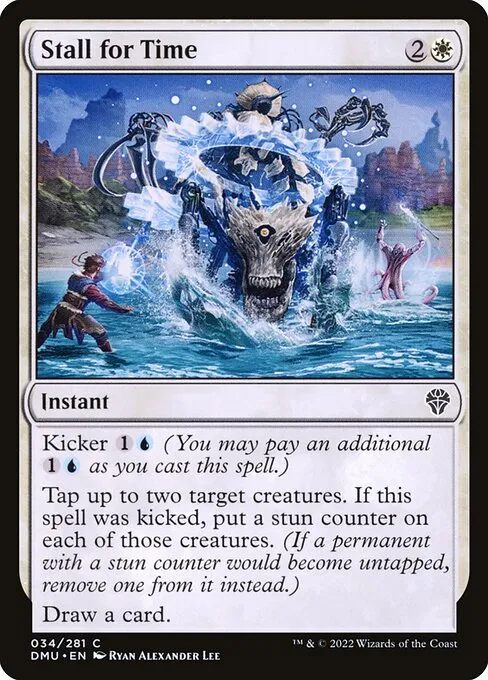 Stall for Time — Dominaria United