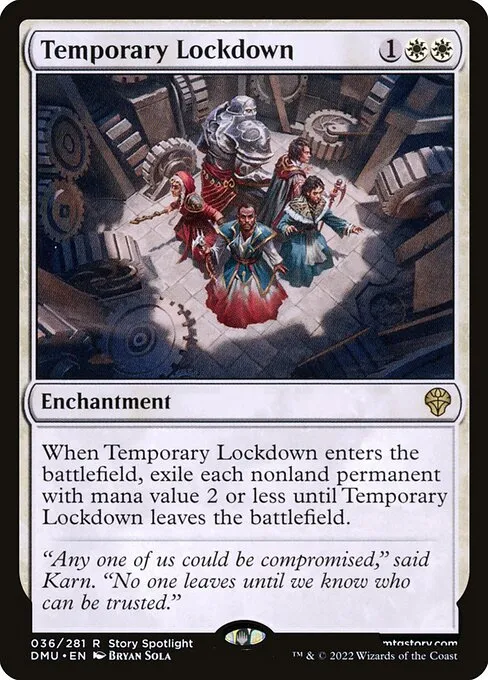Temporary Lockdown — Dominaria United