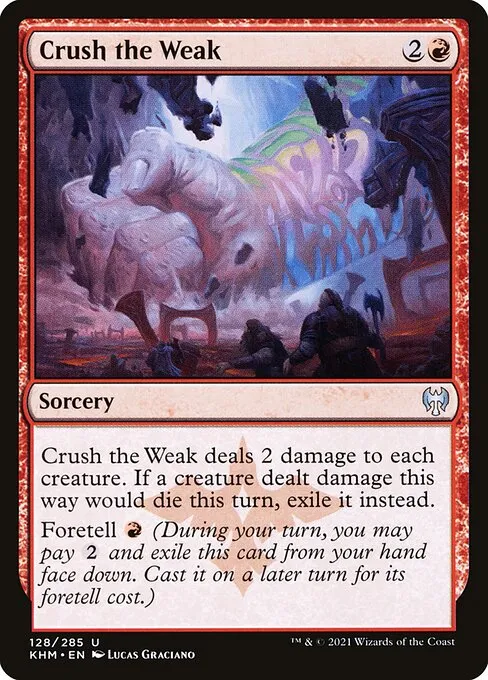 Crush the Weak — Kaldheim