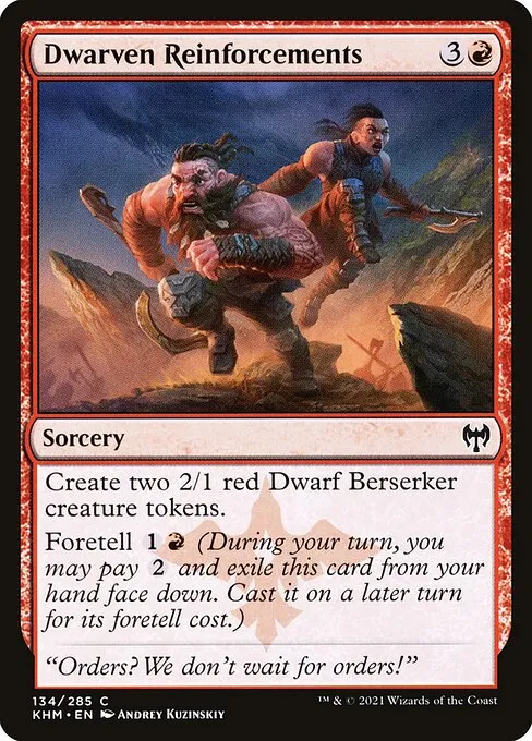 Dwarven Reinforcements — Kaldheim