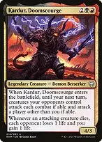 Kardur, Doomscourge — Kaldheim