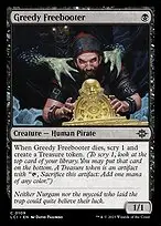 Greedy Freebooter — The Lost Caverns of Ixalan