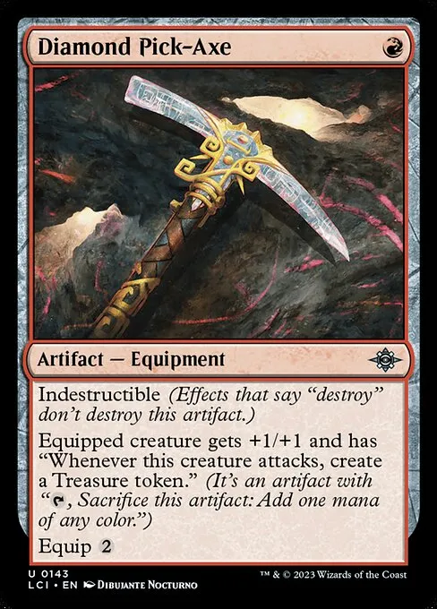 Diamond Pick-Axe — The Lost Caverns of Ixalan