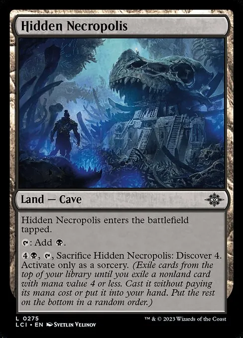 Hidden Necropolis — The Lost Caverns of Ixalan