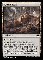 Volatile Fault — The Lost Caverns of Ixalan