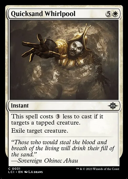 Quicksand Whirlpool — The Lost Caverns of Ixalan