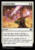 Cosmium Blast — The Lost Caverns of Ixalan