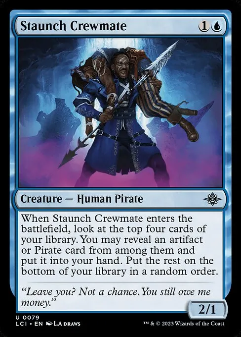 Staunch Crewmate — The Lost Caverns of Ixalan