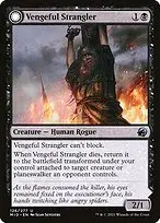 Vengeful Strangler // Strangling Grasp — Innistrad: Midnight Hunt