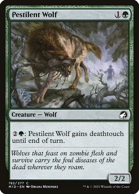 Pestilent Wolf — Innistrad: Midnight Hunt