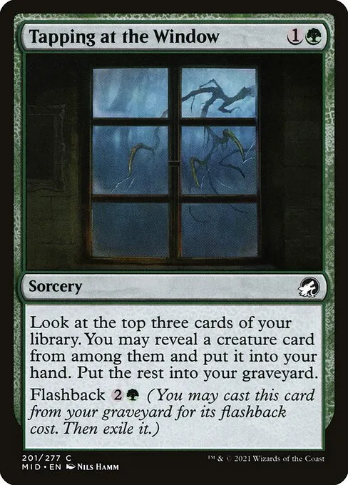 Tapping at the Window — Innistrad: Midnight Hunt