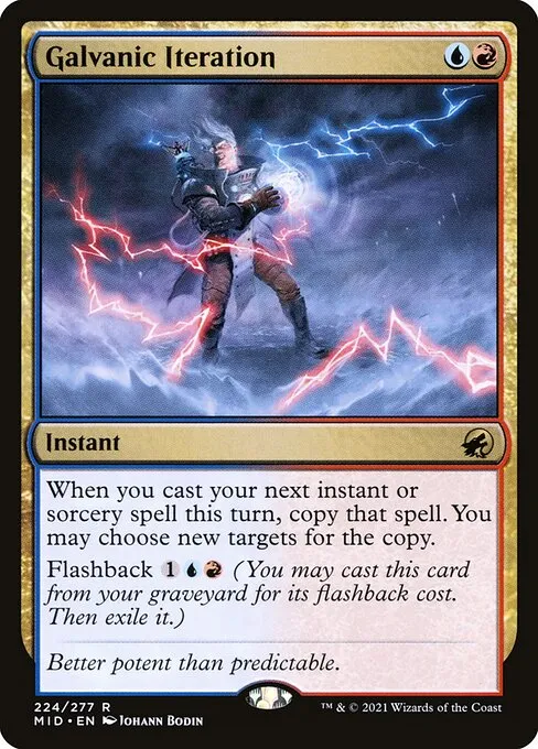Galvanic Iteration — Innistrad: Midnight Hunt