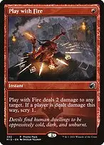 Play with Fire — Innistrad: Midnight Hunt