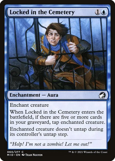 Locked in the Cemetery — Innistrad: Midnight Hunt