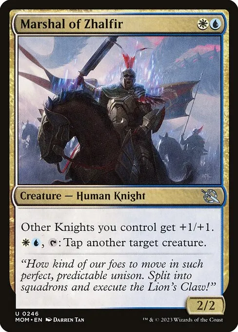 Marshal of Zhalfir — March of the Machine