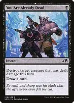 You Are Already Dead — Kamigawa: Neon Dynasty