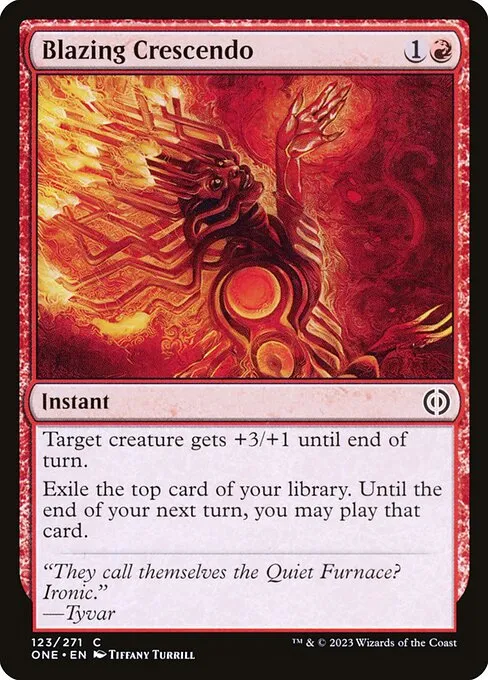 Blazing Crescendo — Phyrexia: All Will Be One