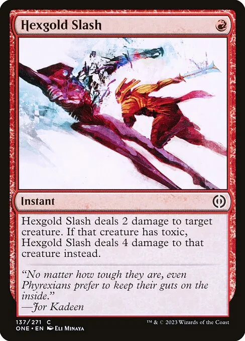 Hexgold Slash — Phyrexia: All Will Be One