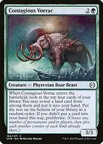 Contagious Vorrac — Phyrexia: All Will Be One