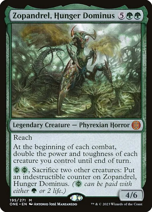 Zopandrel, Hunger Dominus — Phyrexia: All Will Be One