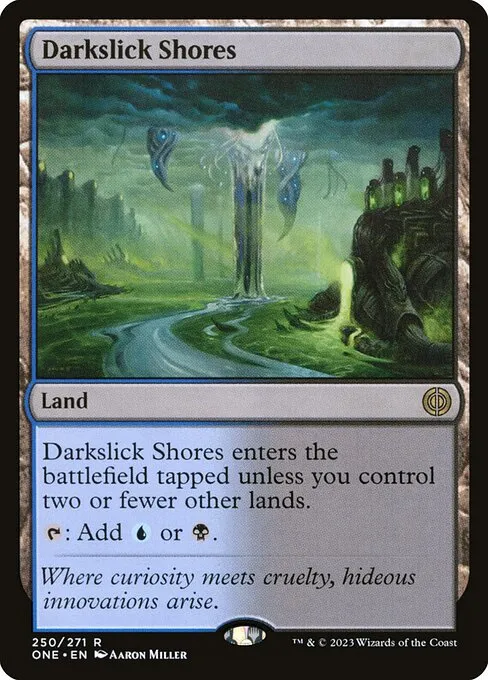 Darkslick Shores — Phyrexia: All Will Be One