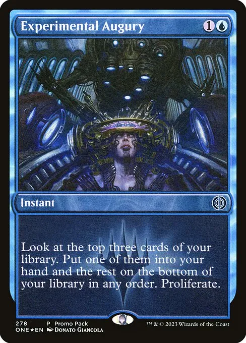 Experimental Augury — Phyrexia: All Will Be One