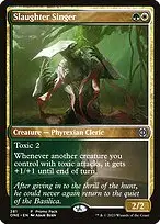 Slaughter Singer — Phyrexia: All Will Be One