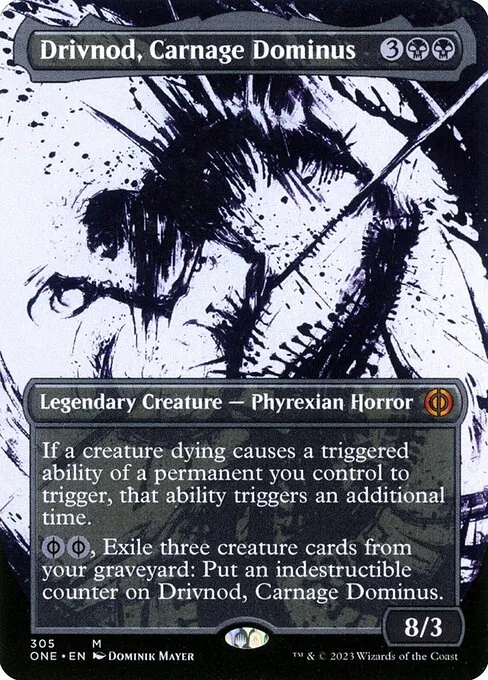 Drivnod, Carnage Dominus — Phyrexia: All Will Be One