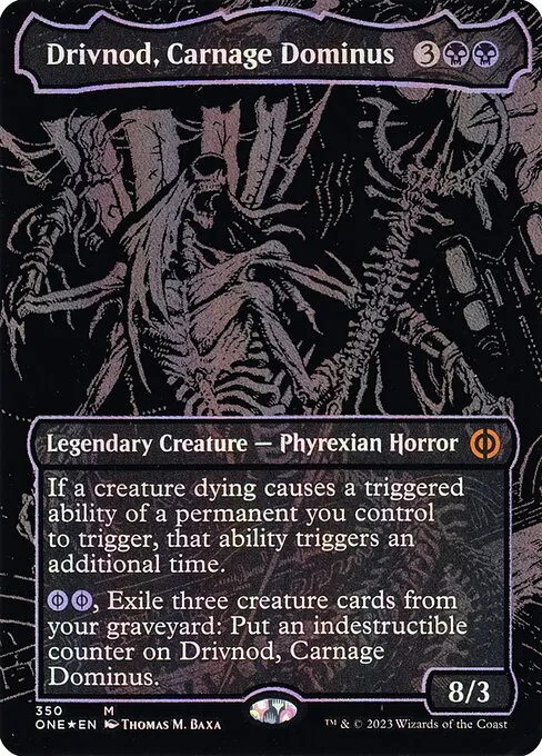 Drivnod, Carnage Dominus — Phyrexia: All Will Be One