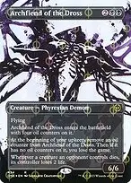 Archfiend of the Dross — Phyrexia: All Will Be One