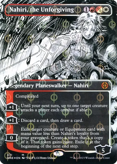 Nahiri, the Unforgiving — Phyrexia: All Will Be One