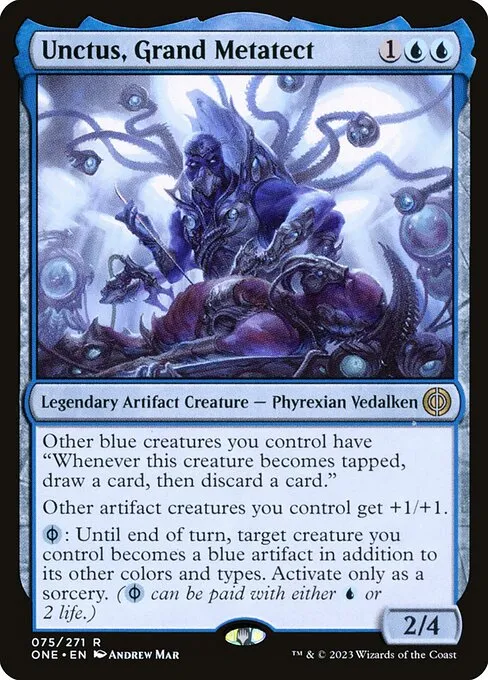 Unctus, Grand Metatect — Phyrexia: All Will Be One