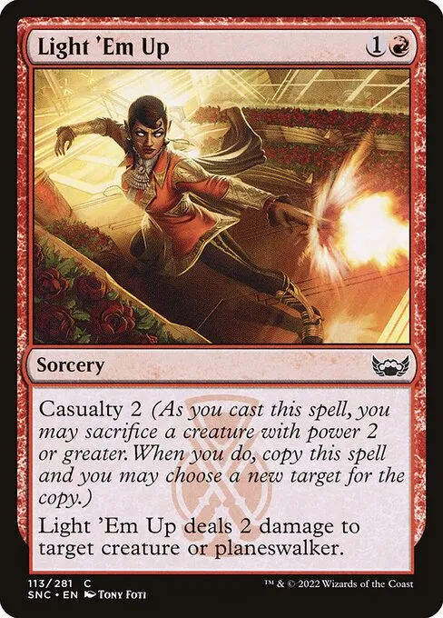 Light 'Em Up — Streets of New Capenna